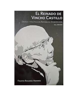 El reinado de Vincho Castillo