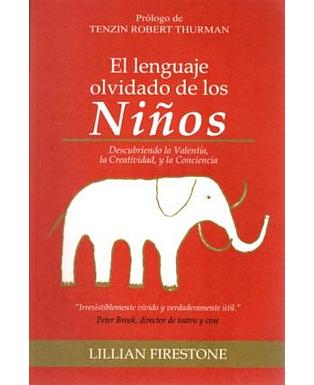 El lenguaje olvidado de los niños