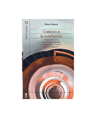 Caminos a la auto ficción