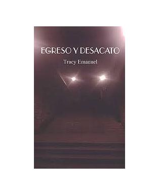 Egreso y desacato