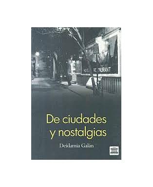 De ciudades y nostalgias