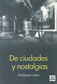 De ciudades y nostalgias