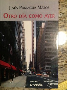 Otro día como ayer