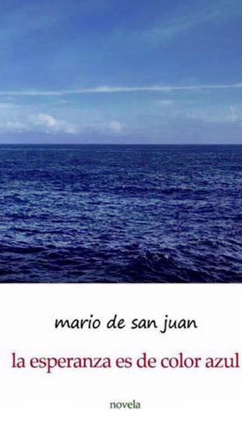 La esperenza es de color azul