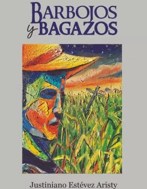 Barbojos & bagazos
