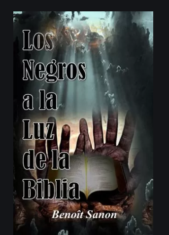 Los negros a la luz de la biblia
