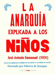 La anarquia explicada a los niños