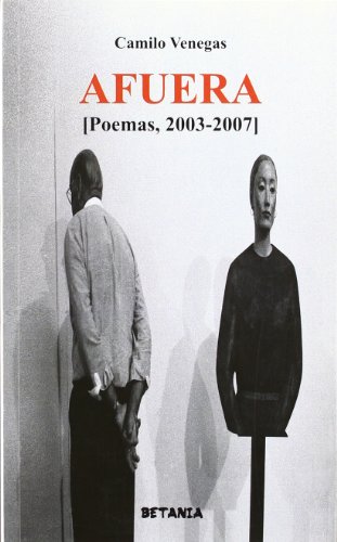 Afuera. Poemas 2003-2007