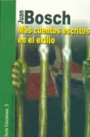 Mas cuentos escritos en el exilio. Serie literatura 3