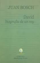 David, biografía de un rey