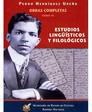 Pedro Henríquez Ureña Obras completas 4, 1911-1920