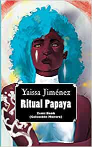 Ritual papaya