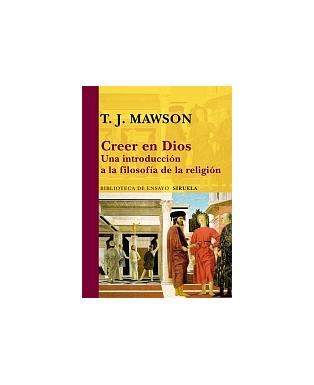 Creer en Dios, una traducción a la filosofía de la religión