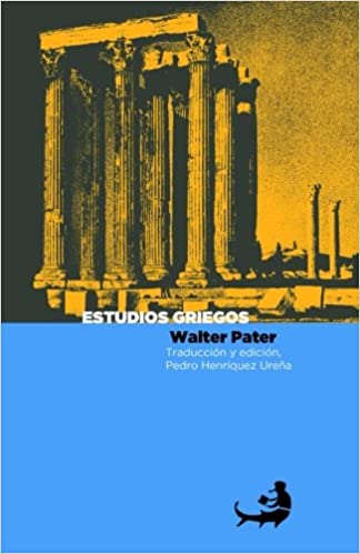 Estudios Griegos Traducción Pedro Henríquez Ureña