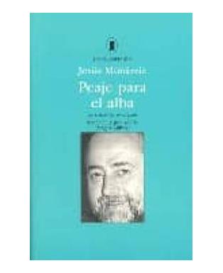Peaje para el alba