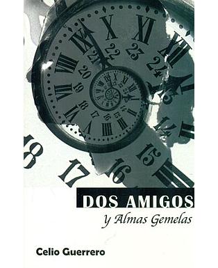 Dos Amigos y almas gemelas
