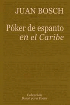 Póker de espanto en el Caribe