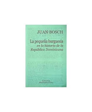 La pequeña busguesía en la histotria de la República Dominicana