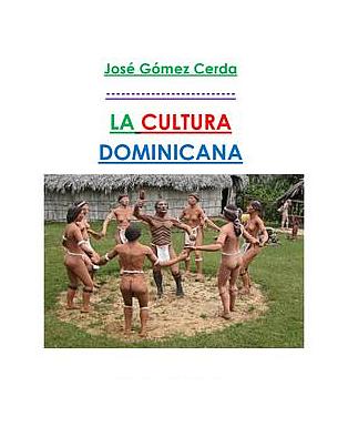 La cultura Dominicana