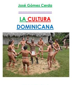 La cultura Dominicana