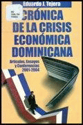 Crónicas de la crisis económica dominicana