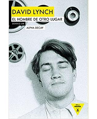 David Lynch, el hombre de otro lugar