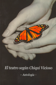 El teatro según Chiqui Vicioso