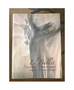 El ballet nacional dominicano, origen y trayectoria