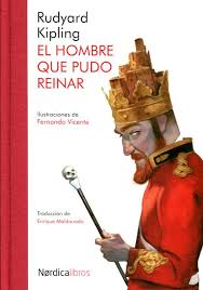 El Hombre que pudo reinar