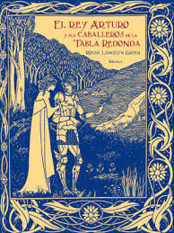 El rey arturo y sus caballeros de la tabla redonda
