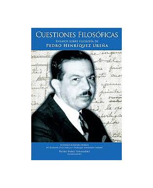 Cuestiones filosóficas. Pedro Henríquez Ureña