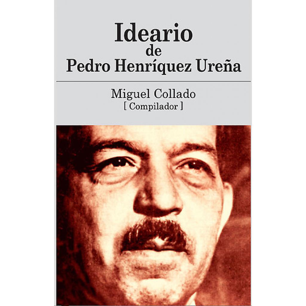 La visión de los intelectuales sobre Pedro Henríquez Ureña
