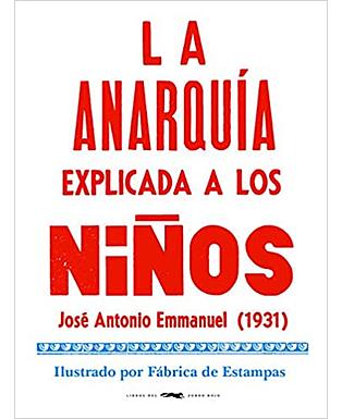 La anarquía explicada a los niños