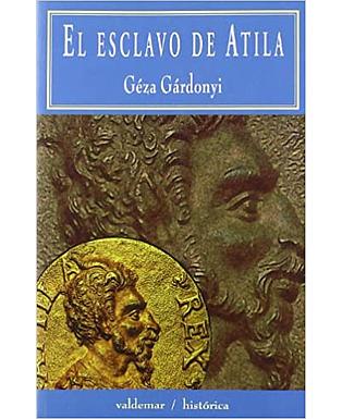 El Esclavo de Atila