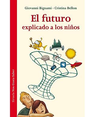 El Futuro Explicado a los Niños