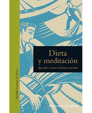 Dieta y Meditación