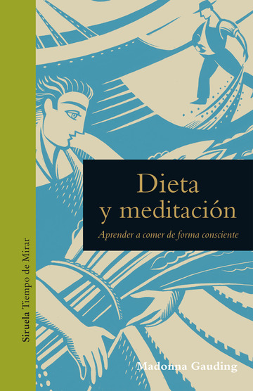 Dieta y Meditación