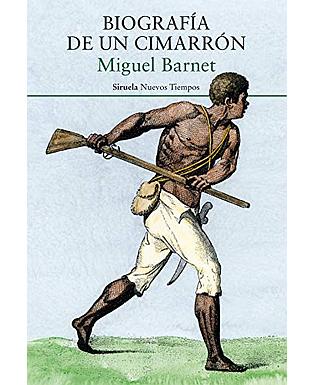 Biografía de un Cimarrón