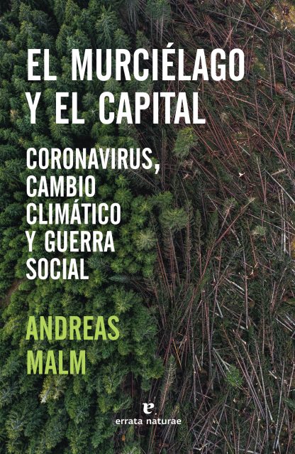 El Murciélago y el Capital