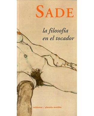 SADE la filosofía en el tocador