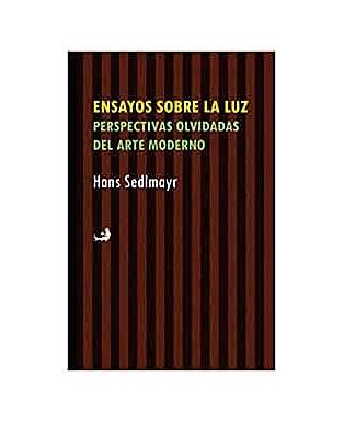 Ensayos Sobre la Luz: perspectivas olvidads sobre Arte Moderno