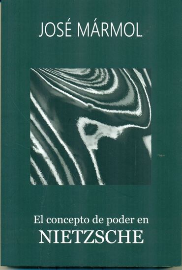 El concepto de poder en Nietzsche