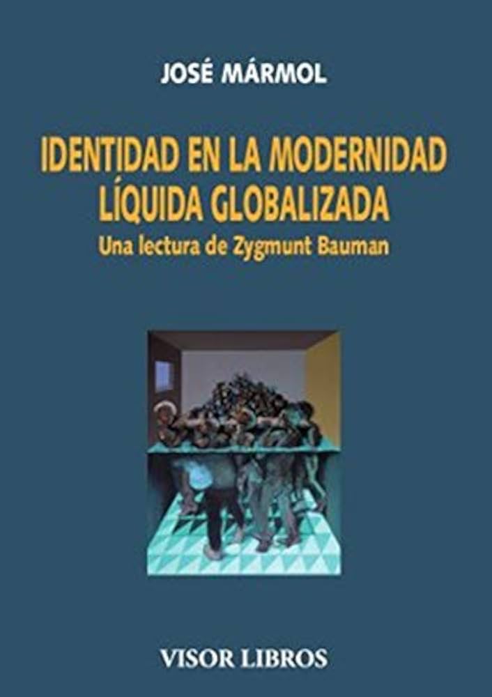 Identidad en la modernidad líquida globalizada