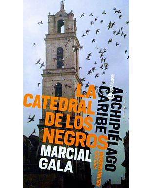 La catedral de los Negros