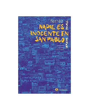 Nadie es inocente en San Pablo