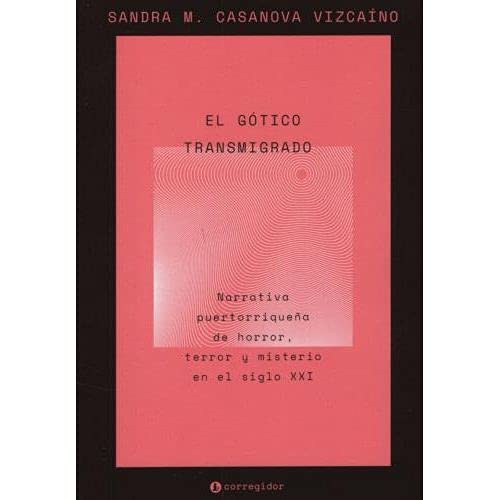 El gótico transmigrado