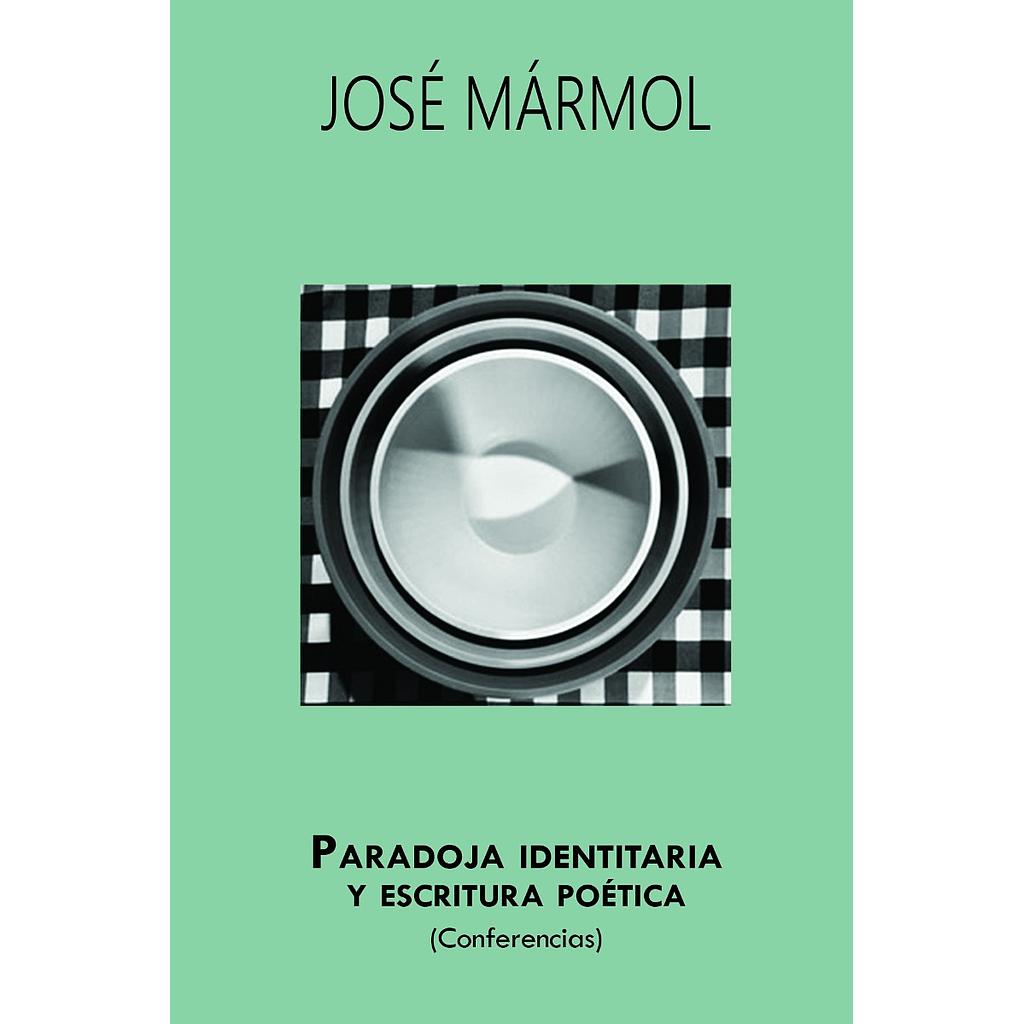 Paradoja identitaria y escritura poética