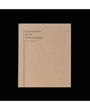 El inventario de las destrucciones