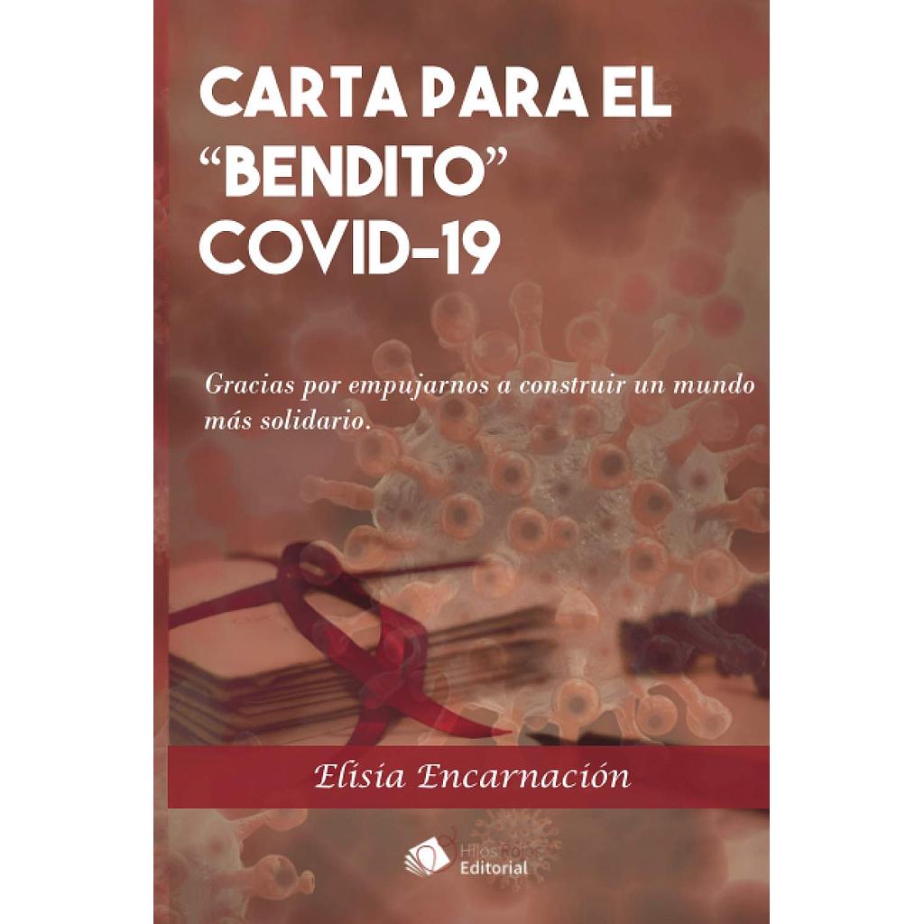 Carta para el "bendito" COVID-19