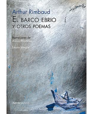 El barco ebrio y otros poemas